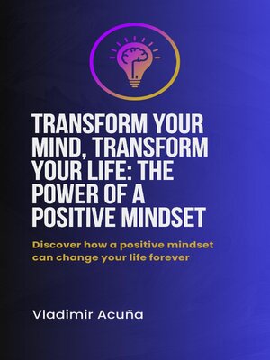 cover image of Transform Your Mind, Transform Your Life
